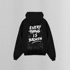MXS Oversized Hoodie EVERYTHING IS BROKEN